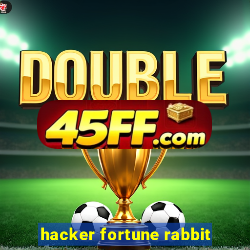 hacker fortune rabbit